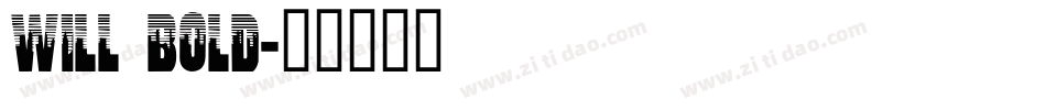 Will Bold字体转换
